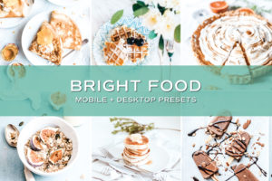 5 Bright Food Lightroom Presets | Mobile + Desktop