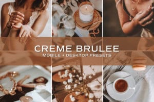 5 Creme Brûlée Lightroom Presets | Mobile + Desktop