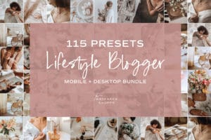 115 Lightroom Presets - Lifestyle Blogger Bundle | Mobile + Desktop (23 Collections)