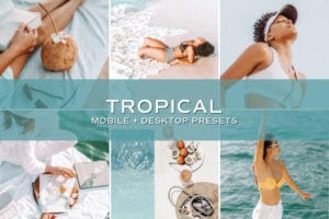 5 Tropical Lightroom Presets | Mobile + Desktop